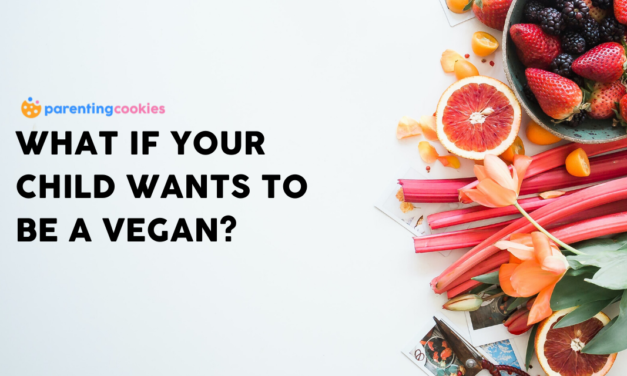 What If Your Child Wants To Be A Vegan?